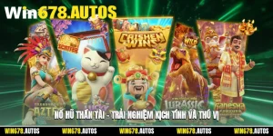 🎰 Nổ Hũ Thần Tài – Trải Nghiệm Kịch Tính Và Thú Vị